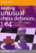 http://myshop.s3-external-3.amazonaws.com/shop2176300.pictures.Beating Unusual Chess Defences 1.e4.jpg